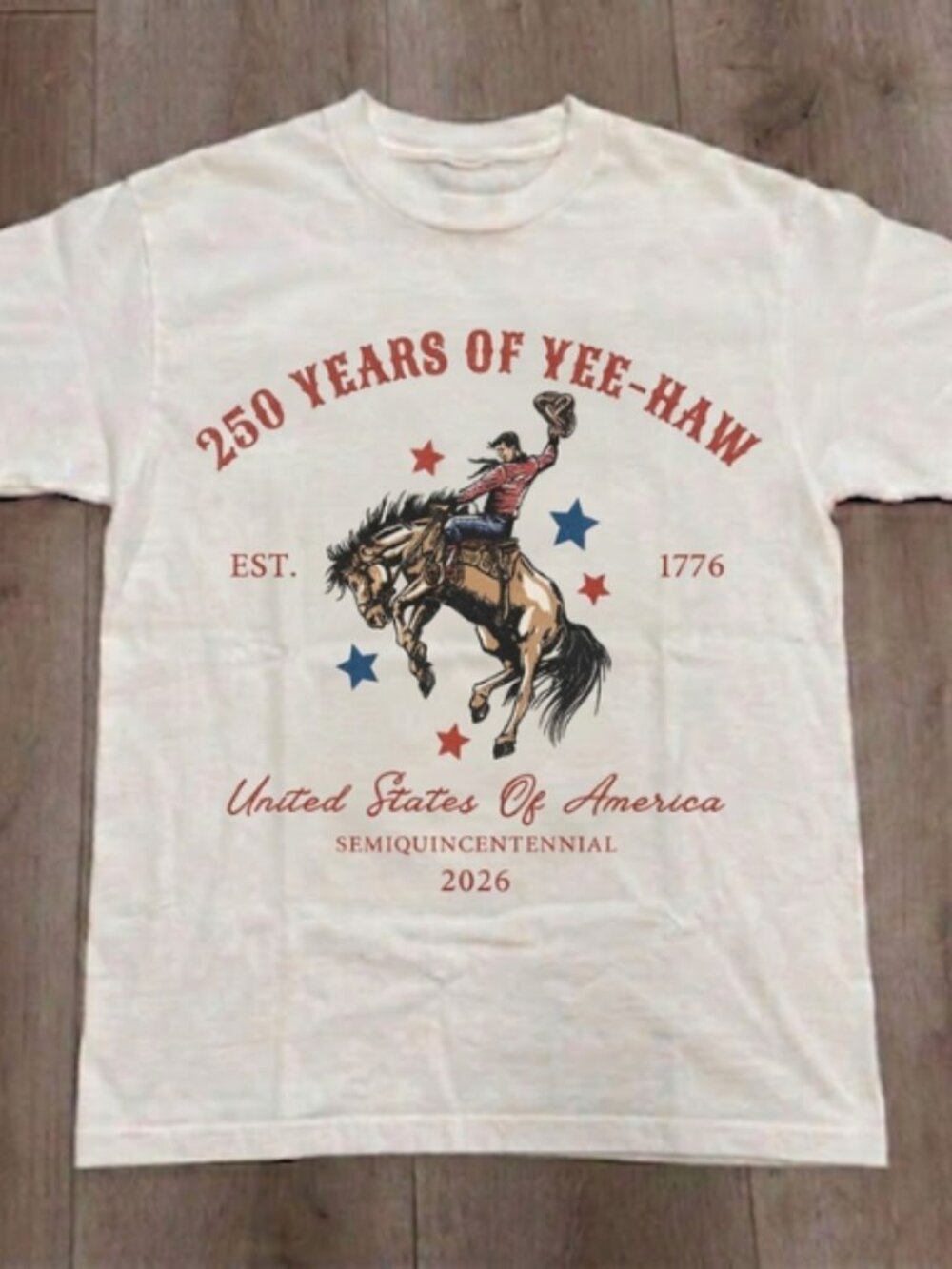 250 Years of Yee-Haw Graphic T-Shirt - USA 1776-2026 Cowboy Graphic Tee